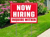 Trending Yard Signs - Now Hiring Sign